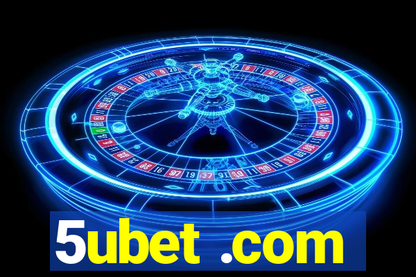 5ubet .com